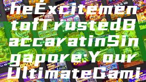 "Experience the Excitement of Trusted Baccarat in Singapore: Your Ultimate Gaming Guide"