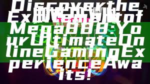 Discover the Excitement of Mega888: Your Ultimate Online Gaming Experience Awaits!